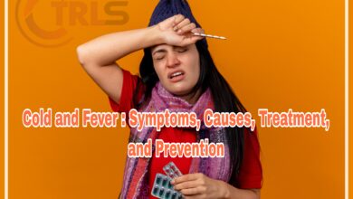 Cold and Fever: Symptoms, Causes, Treatment, and Prevention