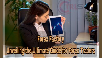 Forex Factory : Unveiling the Ultimate Guide for Forex Traders