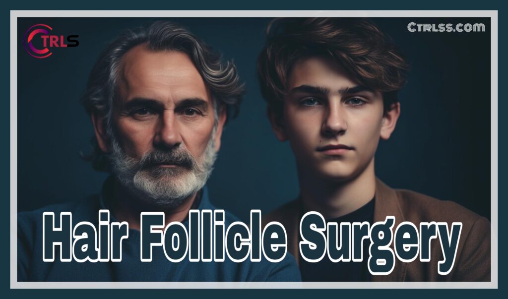 surgery to remove hair follicle
hair follicle surgery
how much is hair follicle surgery