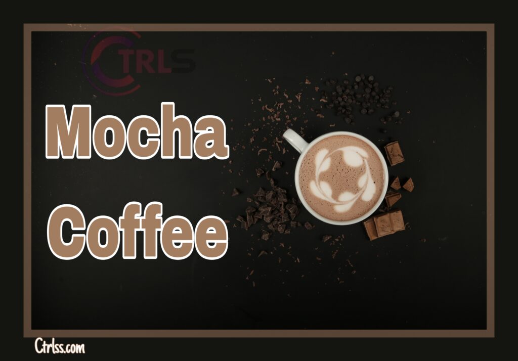 Mocha Coffee