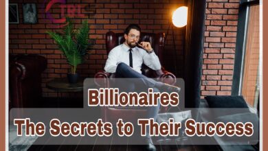 Billionaires : Unveiling the Secrets to Their Astounding Success
