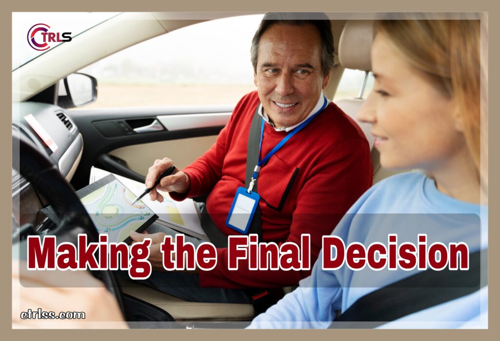 Making the Final Decision