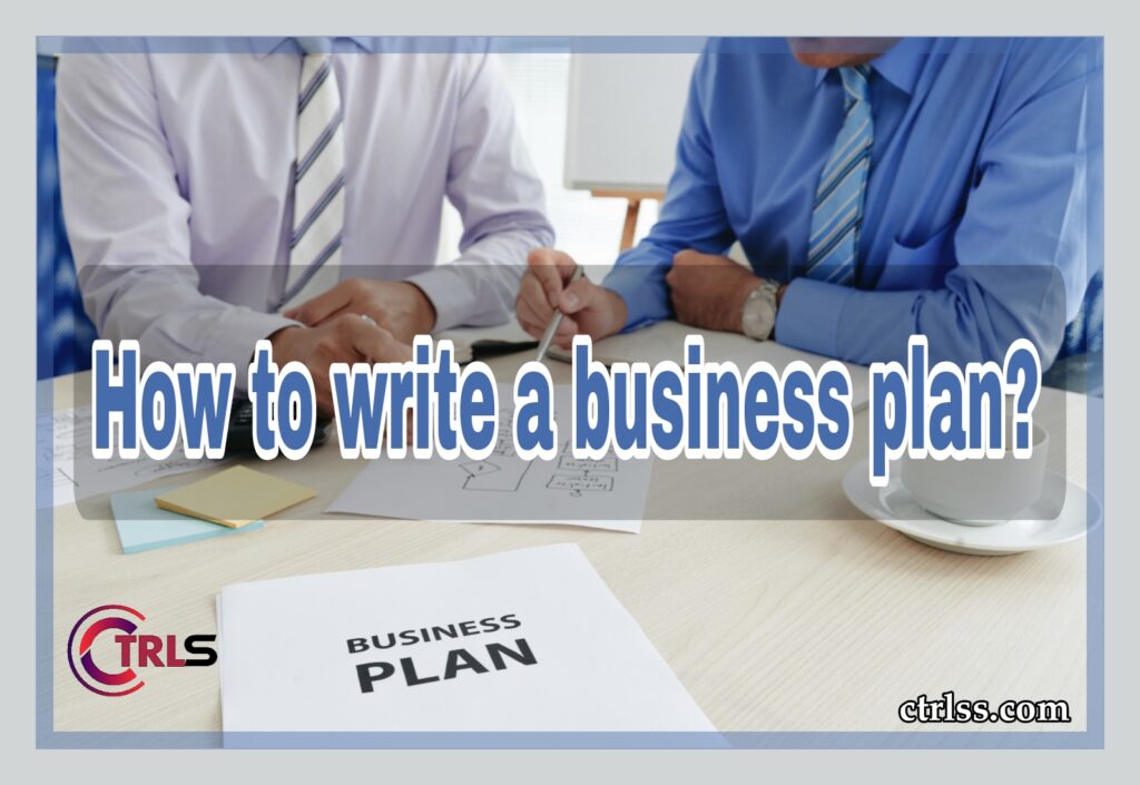 how to write a business plan