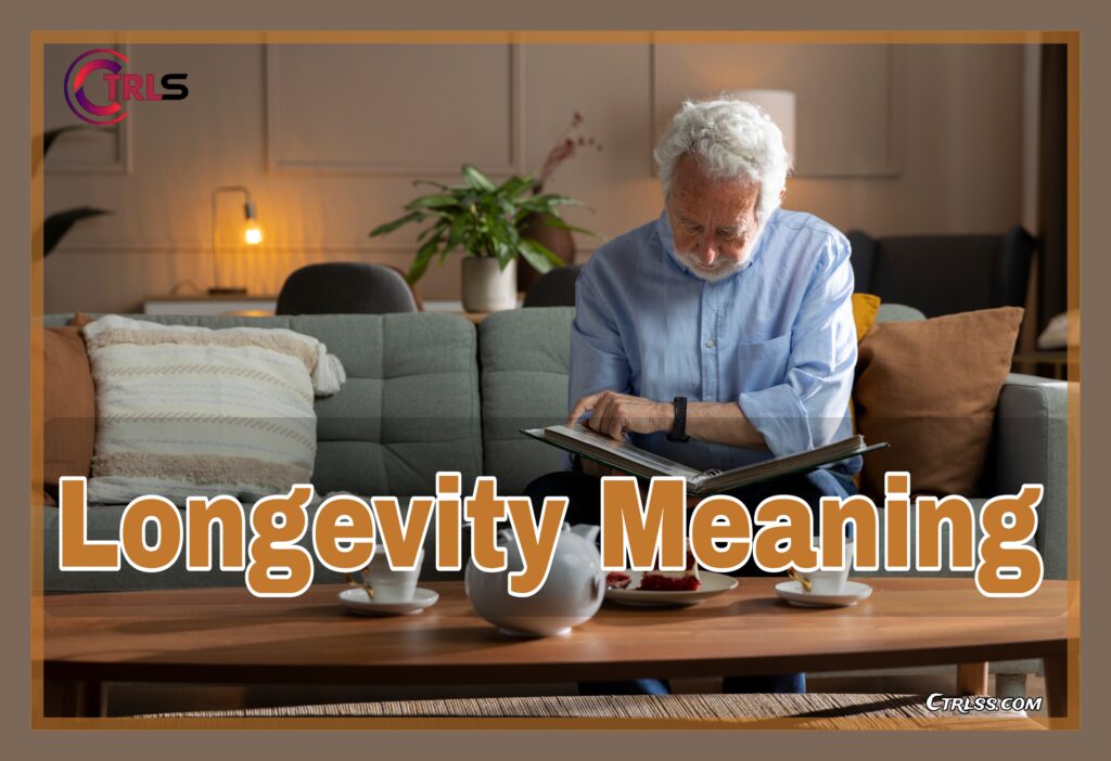 longevity meaning 
