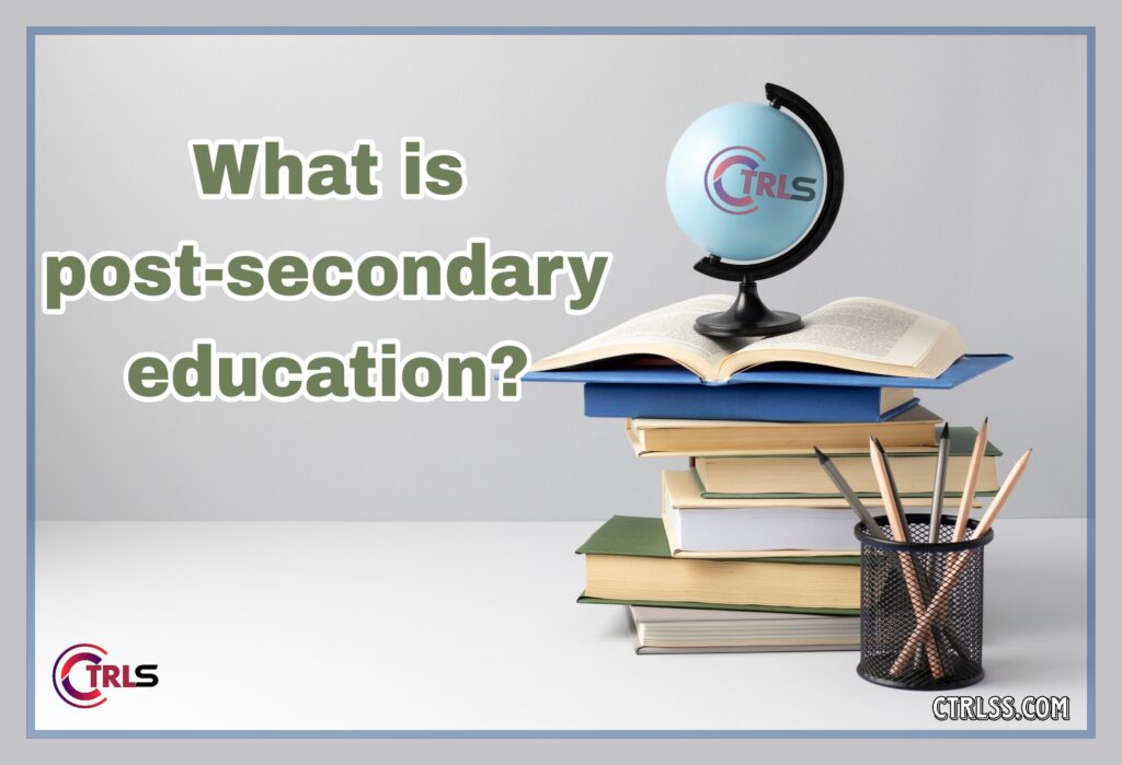 what is post secondary education