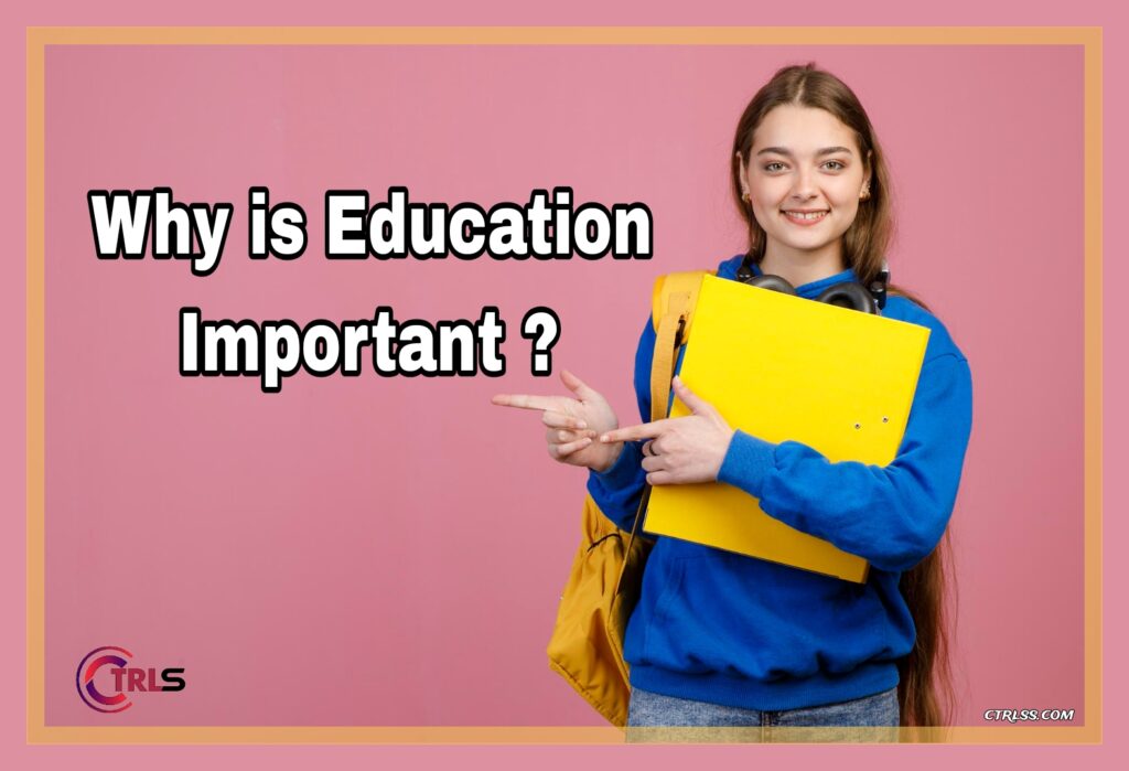 why is Education Important 